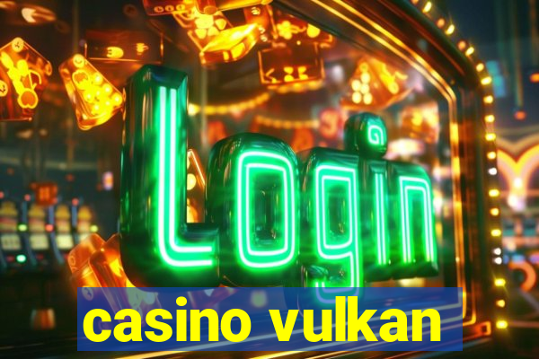 casino vulkan
